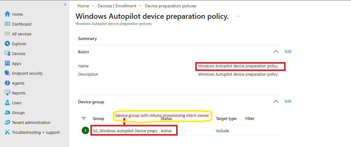 Device preparation policy configuration